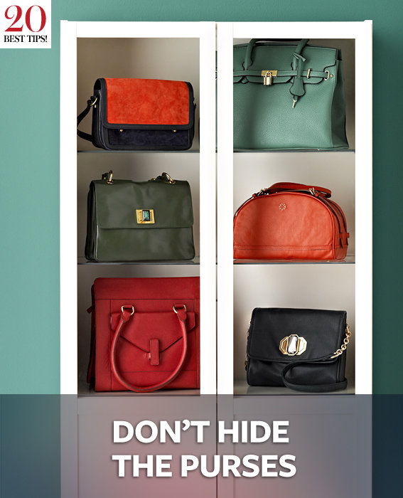 20 Tips Organizing Your Closet - DON?T HIDE THE PURSES