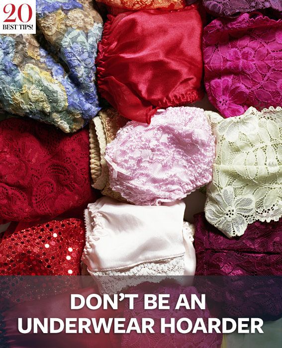 20 Tips Organizing Your Closet - DON’T BE AN UNDERWEAR HOARDER