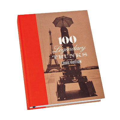 Louis Vuitton: 100 Legendary Trunks - Book - ideas for go to gifts - holiday shopping